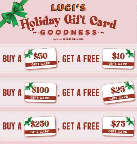 Luci's 2022 Holiday Gift and Take Gift Card Promo